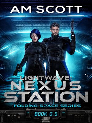 cover image of Lightwave: Nexus Station